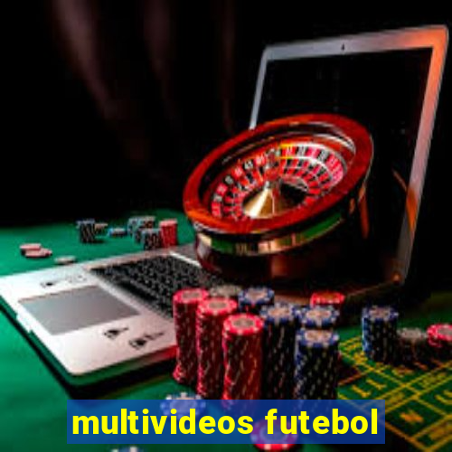 multivideos futebol